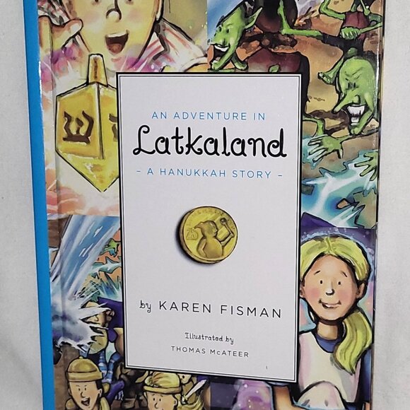An Adventure in Latkaland Hanukkah Story SIGNED Karen Fisman Thomas McAteer HC - Picture 1 of 9